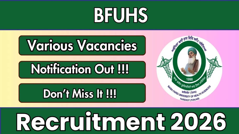 BFUHS MO Recruitment 2026: MBBS पास के लिए 630 मेडिकल ऑफिसर पदों पर भर्ती, ₹53,100 होगी शुरुआती सैलरी